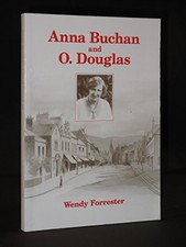 Anna Buchan and O.Douglas by