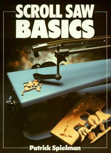 Scroll saw basics patrick - saw, basics-patrick