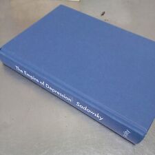 The Empire of Depression: A New His..., Sadowsky, Jonat
