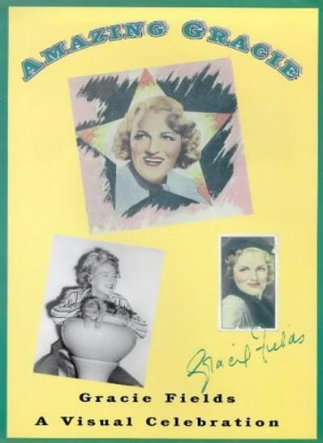 Amazing gracie fields - amazing,