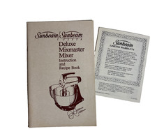 Sunbeam Deluxe Mixmaster Mixer Instruction And Recipe Book, 1983