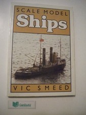 Scale Model Ships - Smeed, Vic