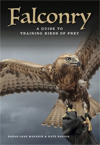 Falconry guide to training - falconry:,