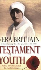 Testament Of Youth: An Autobiographical Study of the Years 1900-1925 (Virago cl
