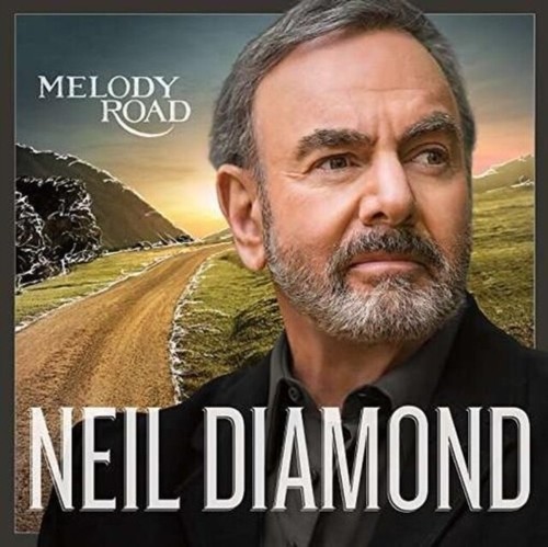Neil diamond melody road - -,