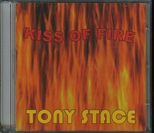 TONY STACE - Kiss Of Fire