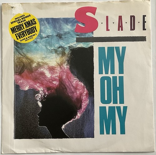 Slade 7 vinyl - oh, my