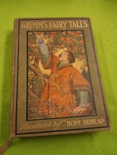 Grimm's Fairy Tales, Illustrated By Hope Dunlop