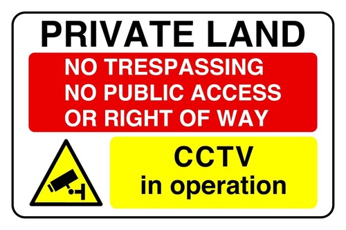 Private land trespassing - no, no