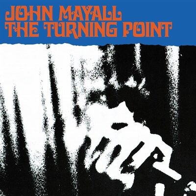 John mayall the turning - turning, point