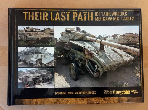 Their last path - idf, tank