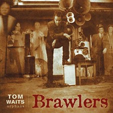 Tom Waits : Brawlers VINYL 12"