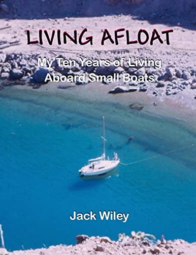 Living afloat ten years of - living, afloat:
