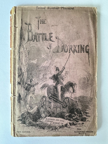 The battle dorking - the, of