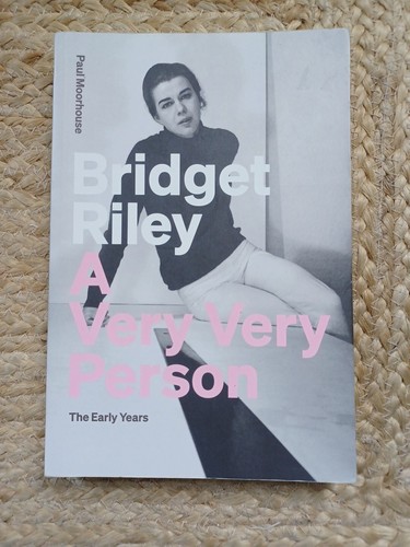 Bridget riley very - -, a