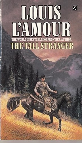 The tall stranger - stranger,, l'amour