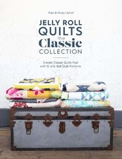 Jelly Roll Quilts: The Classic