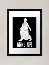 "Anne Up!" - Anne Lister -
