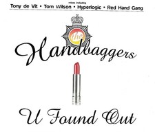 The Handbaggers-U Found Out
