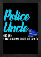 police uncle but cooler Framed