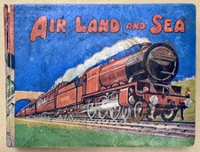 Air Land And Sea Vintage HC Illustrated Children’s Book VG 1937 Birn Brothers  