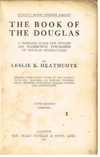 DOUGLAS 250 , 350 , 500 & 600cc (INCL AERO) 1930-36 OWNERS REPAIR HANDBOOK