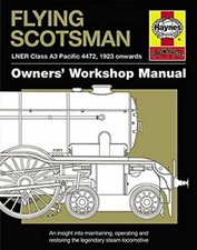 Flying Scotsman: LNER Class A3