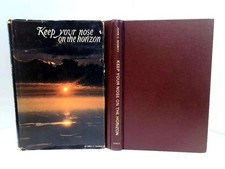 Keep Your Nose On The Horizon
