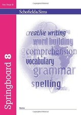 Springboard Book 8 (Book 9 of 9): Key Stage 2, Years 3 - 6 - Schofield & Sims