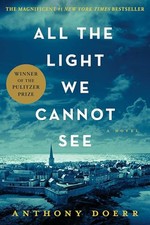 All the Light We Cannot See by Doerr, Anthony Book The Cheap Fast Free Post