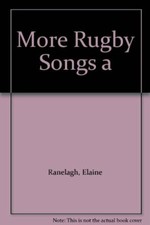 More Rugby Songs By Elaine