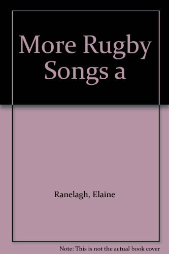 More rugby songs elaine - songs, by
