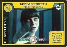 DR WHO MONSTER INVASION SET 2 EXTREME CARD: 310 GANGER STRETCH