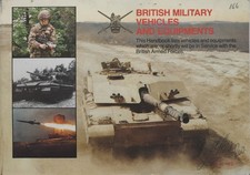 V. RARE VINTAGE BRITISH ARMY ISSUED - MILITARY VEHICLES & EQUIPMENTS BOOK 1980S