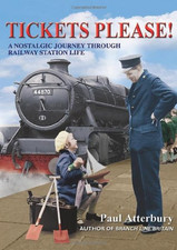 Tickets Please!: A Nostalgic