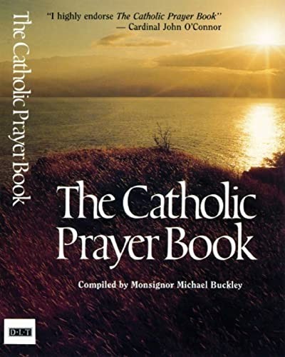 The catholic prayer book 19 - the, book: