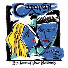 Caravan none of your - caravan, it's