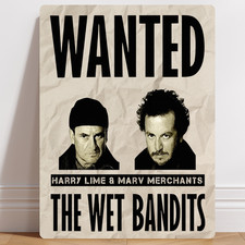 Home Alone The Wet Bandits Wanted Aluminium Metal Sign Wall Art Poster Gift