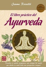 El Libro Prctico del Ayurveda