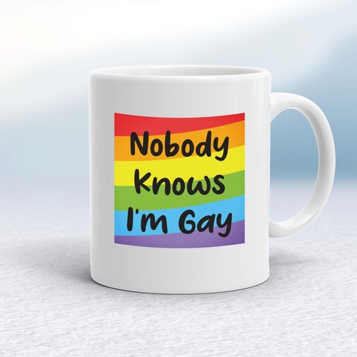 Nobody knows gay mug - knows, i'm