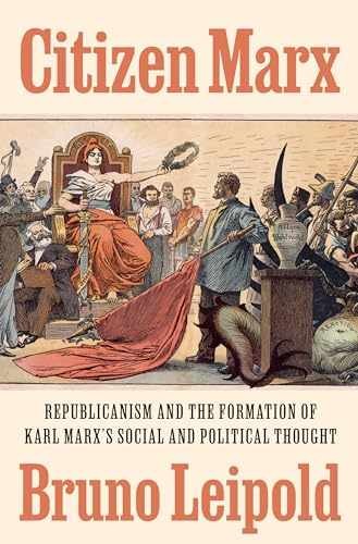Citizen marx republicanism - citizen,