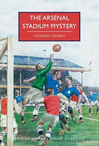 The arsenal stadium mystery - stadium,