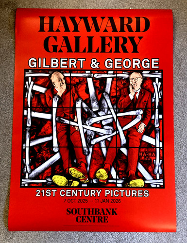 Gilbert george 21st century - &,