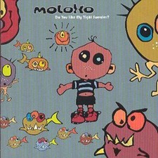 Moloko: Do You Like My Tight