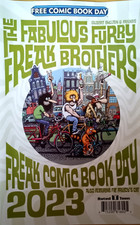 The Fabulous Furry Freak Brothers, Free Comic Book Day (FCBD) 2023. Pre owned.
