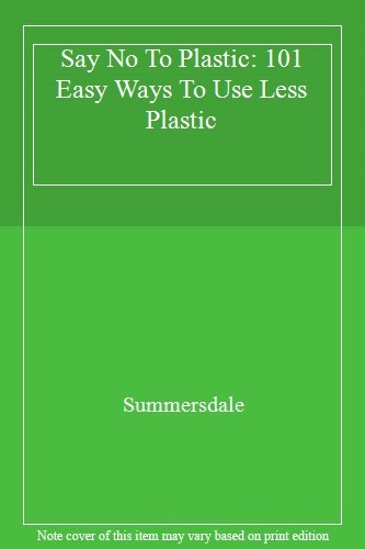 Say plastic 101 easy - no,