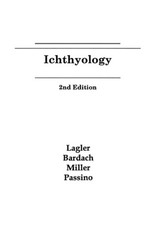 Ichthyology 2e Lagler