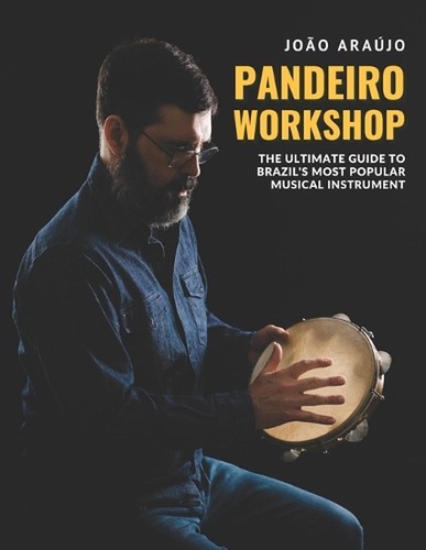 Pandeiro workshop the - pandeiro, workshop: