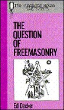 The Question of Freemasonry