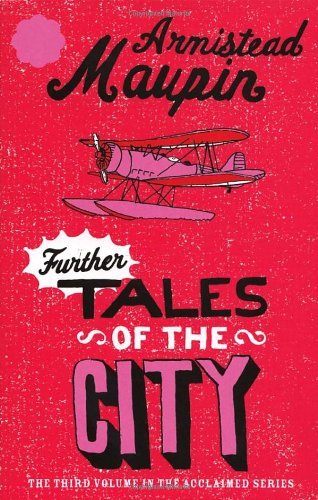 Further tales the city by - tales,